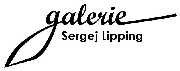 Galerie Sergej Lipping